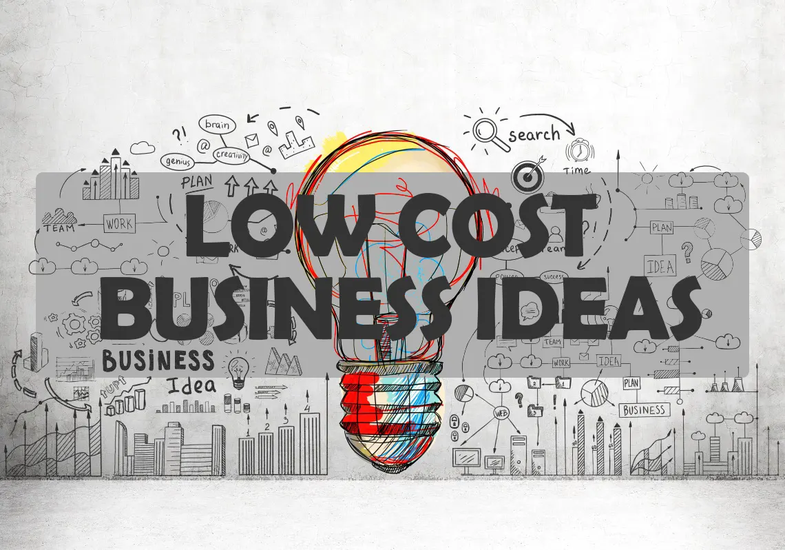 low cost business ideas